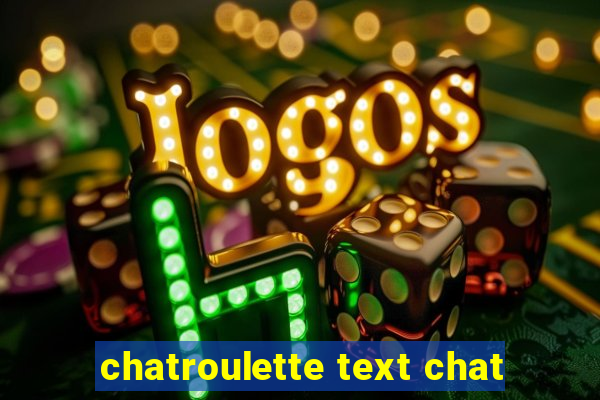 chatroulette text chat